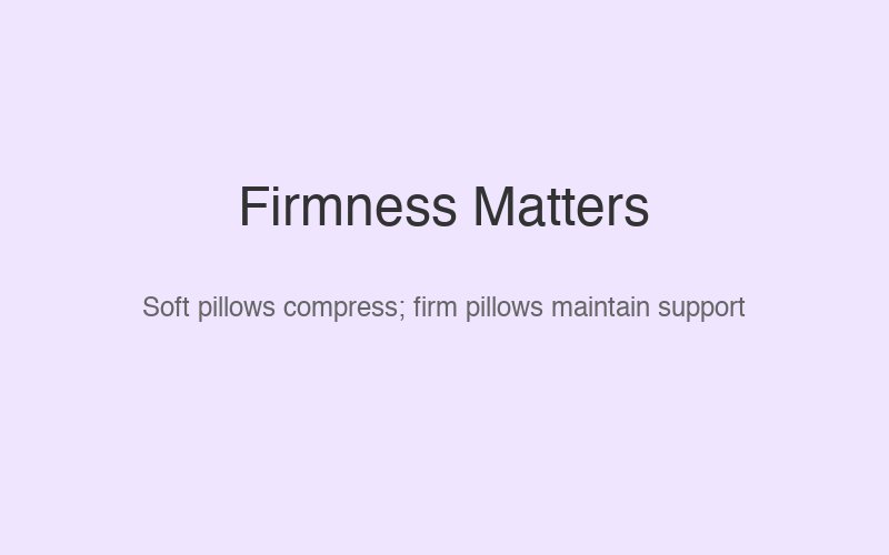 Nursing Pillow Firmness Matters